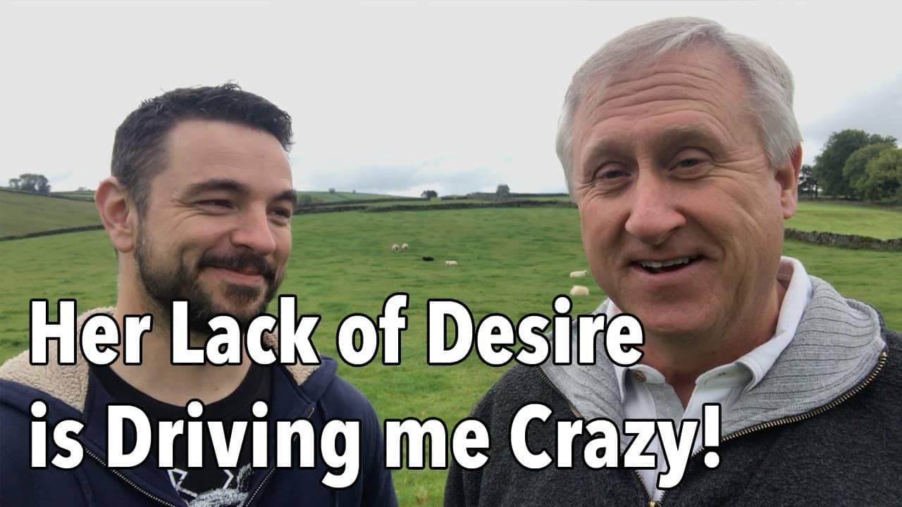 Her Lack of Desire is Driving me Crazy!