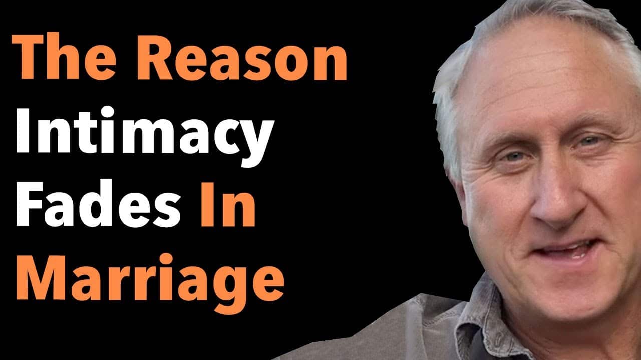 The Reason Intimacy Fades In Marriage