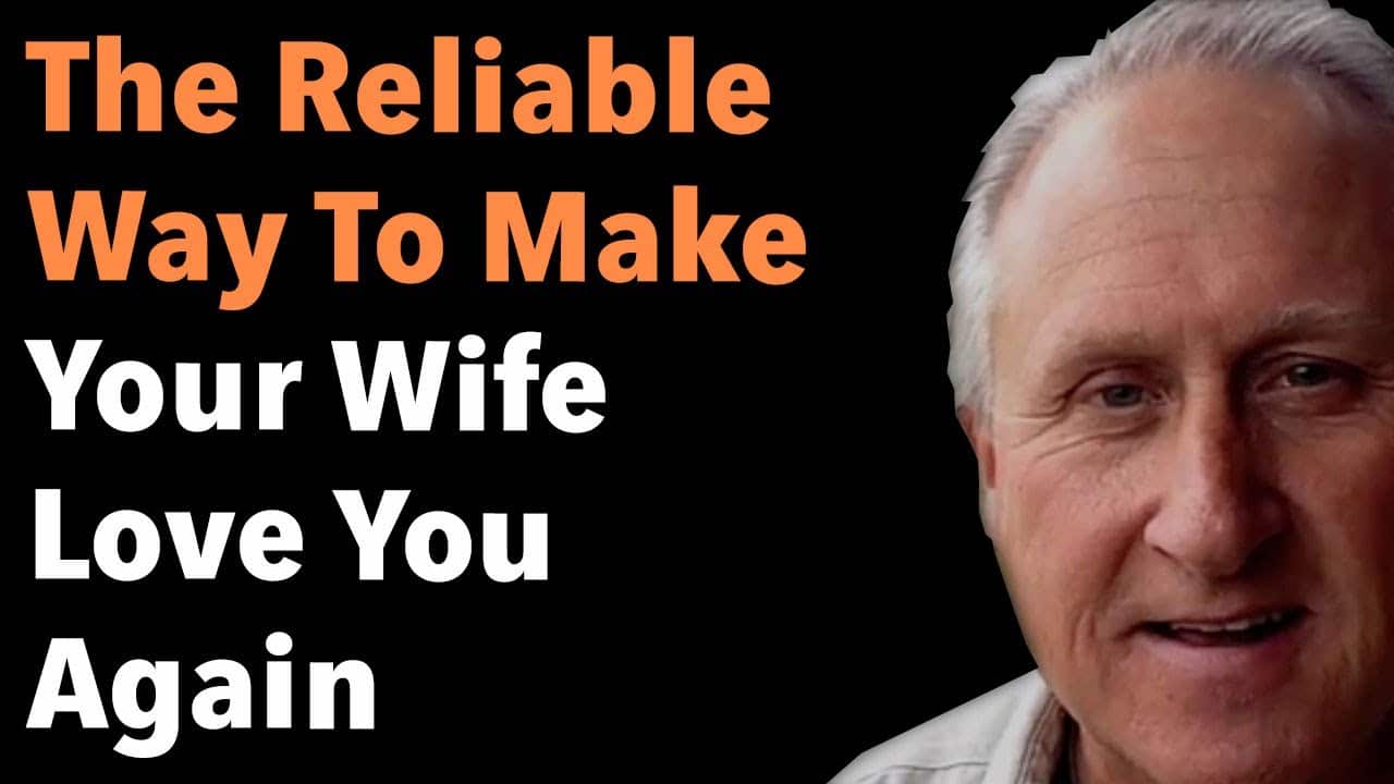 The Reliable Way To Make Your Wife Love You Again