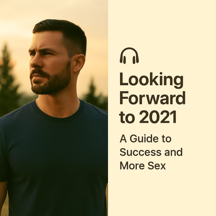 A Guide to Success and More Sex